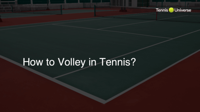 How to Volley in Tennis?